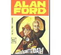 Alan Ford 5 Date date date settembre 1969 RISTAMPA ANASTATICA NUOVO-NEW