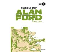 Alan Ford. Libro dieci - Bunker Max, Magnus
