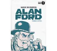 Alan Ford. Libro otto
