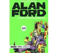 Alan Ford Supercolor Edition. Vol. 12: La triste storia di un giovane ricco