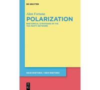 Alan Fortuna Polarization (Copertina rigida) neue rhetorik / new rhetoric