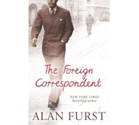Alan Furst The Foreign Correspondent (Tascabile)