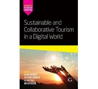 Alan Fyall Sustainable and Collaborative Tourism in a Digital World (Tascabile)