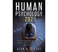 Alan G Fields Human Psychology 202 (Tascabile)