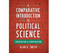 Alan G. Smith A Comparative Introduction to Political Science (Copertina rigida)