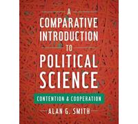 Alan G. Smith A Comparative Introduction to Political Science (Tascabile)