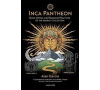 Alan Garcia Inca Pantheon (Tascabile)