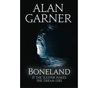 Alan Garner Boneland (Tascabile)
