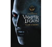 Alan Gibbons The Legendeer: Vampyr Legion (Tascabile) Legendeer