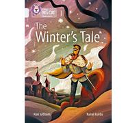Alan Gibbons The Winter’s Tale (Tascabile) Collins Big Cat