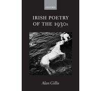 Alan Gillis Irish Poetry of the 1930s (Copertina rigida)