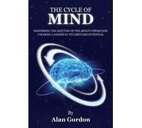 Utopia University Alan Gordon The Cycle of Mind (Tascabile)