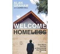 Alan Graham Welcome Homeless (Tascabile)