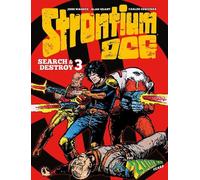 Alan Grant John Wagner Strontium Dog Search and Destroy 3 (Copertina rigida)