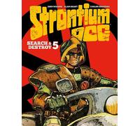 Alan Grant, John Wagner, Carlos Ezqeurra – Strontium Dog: Search and Destroy 5 – Copertina rigida