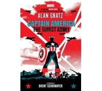 Alan Gratz Captain America: The Ghost Army (Original Graphic (Copertina rigida)