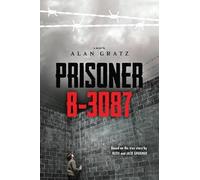 Alan Gratz Gratz Alan Prisoner B-3087 (Tascabile)