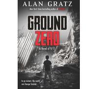 Alan Gratz Ground Zero (Copertina rigida)