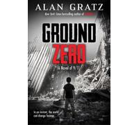 Alan Gratz Ground Zero (Copertina rigida)