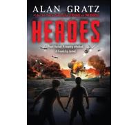 Alan Gratz Heroes: A Novel of Pearl Harbor (Copertina rigida)