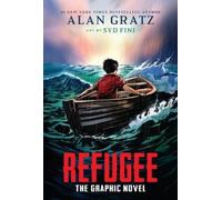 Alan Gratz Refugee: The Graphic Novel (Copertina rigida)
