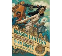 Alan Gratz The Dragon Lantern (Tascabile) League of Seven
