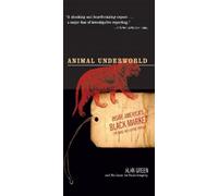Alan Green Animal Underworld (Tascabile)