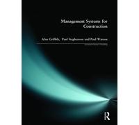 Alan Griffith Paul Stephenson Paul W Management Systems for Constru (Tascabile)
