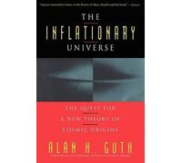 Alan Guth The Inflationary Universe (Tascabile)