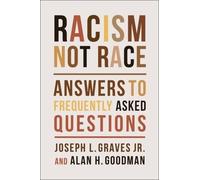 Alan H. Goodman Joseph L. Graves Racism, Not Race (Tascabile)