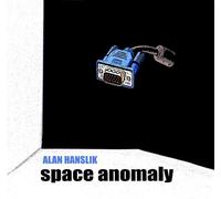 ALAN HANSLIK - SPACE ANOMALY - CD - K72z