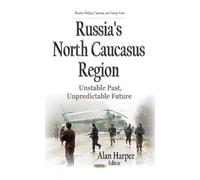 Alan Harper Russia's North Caucasus Region (Copertina rigida)