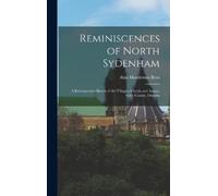Alan Henderson Ross Reminiscences of North Sydenham (Copertina rigida)
