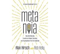 Alan Hirsch Rob Kelly Metanoia (Tascabile)