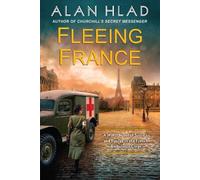 Alan Hlad Fleeing France (Tascabile)