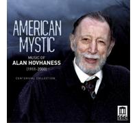 American Mystic - Alan Hovhaness (Audio Cd)