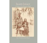 Alan Howard Jan Rensel Island Legacy (Tascabile)