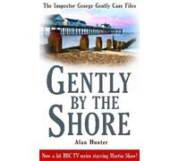 Alan Hunter Gently By The Shore (Tascabile) George Gently