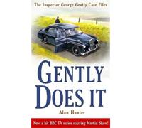 Alan Hunter Gently Does It (Tascabile) George Gently