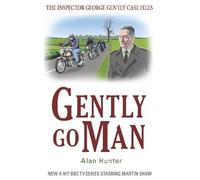 Alan Hunter Gently Go Man (Tascabile) George Gently