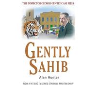 Alan Hunter Gently Sahib (Tascabile) George Gently