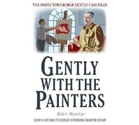 Alan Hunter Gently With the Painters (Tascabile) George Gently