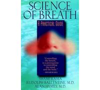 Alan Hymes Rama Swami Rudolph M. Ballentine Science of Breath (Tascabile)