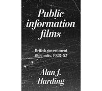 Alan J. Harding Public Information Films (Copertina rigida)
