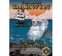 Alan J Hesse Charles Darwin y la Teoría de la Selección Natural (Tascabile)