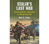 Alan J. Levine Stalin's Last War (Tascabile)