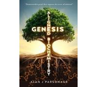 Alan J Parsonage Genesis-aligned Biochemistry (Copertina rigida)