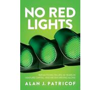Alan J Patricof No Red Lights (Copertina rigida)