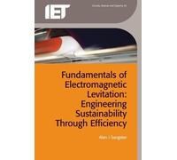 Alan J. Sangster Fundamentals of Electromagnetic Levitation (Copertina rigida)