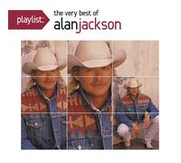 Alan Jackson Playlist: The Very Best Of Alan Jackson (CD)
